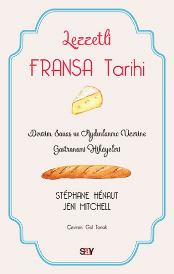 Lezzetli Fransa Tarihi