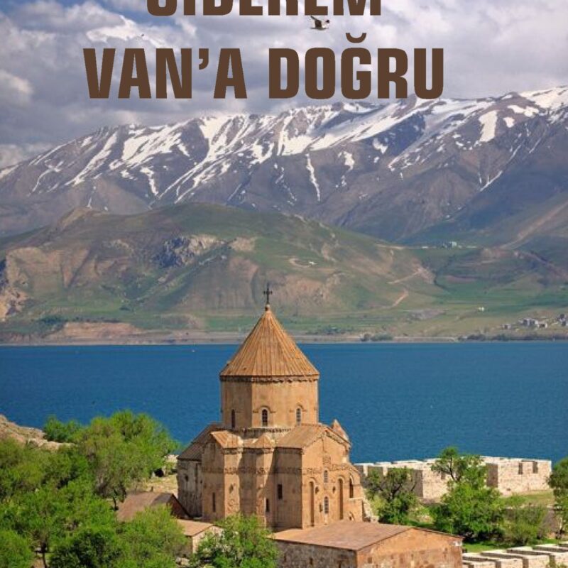 Giderem Van'a Doğru