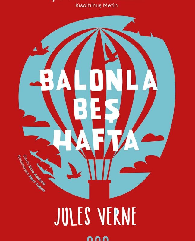 Balonla Beş Hafta