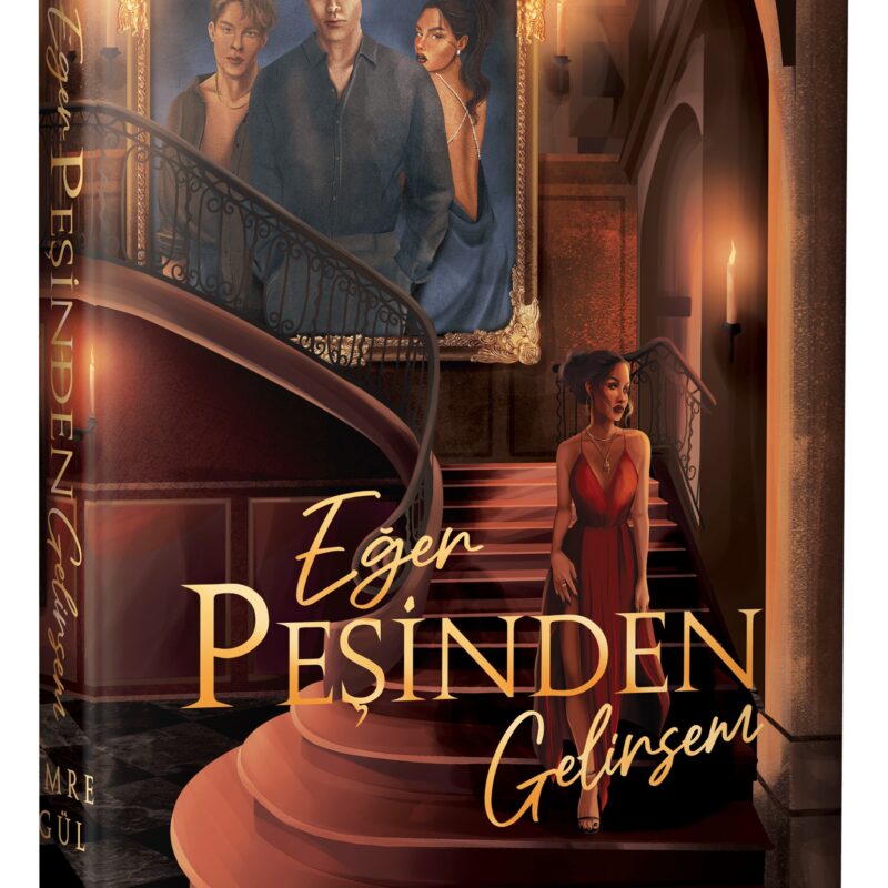Eğer Peşinden Gelirsem (Ciltli)