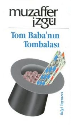 Tom Baba’nın Tombalası