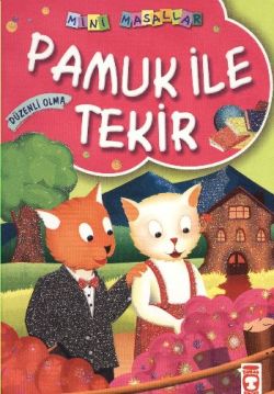 Pamuk ile Tekir - Mini Masallar 1 (6)