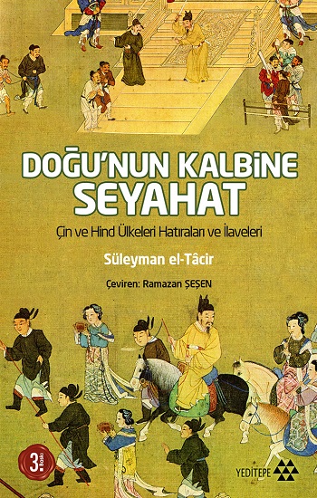 Doğu’nun Kalbine Seyahat