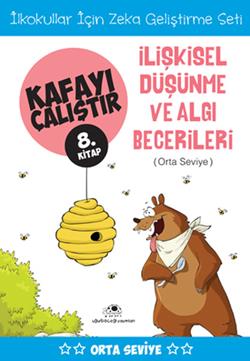 Kafayı Çalıştır 8 -  İlişkisel Düşünme ve Algı Becerileri (Orta Seviye)