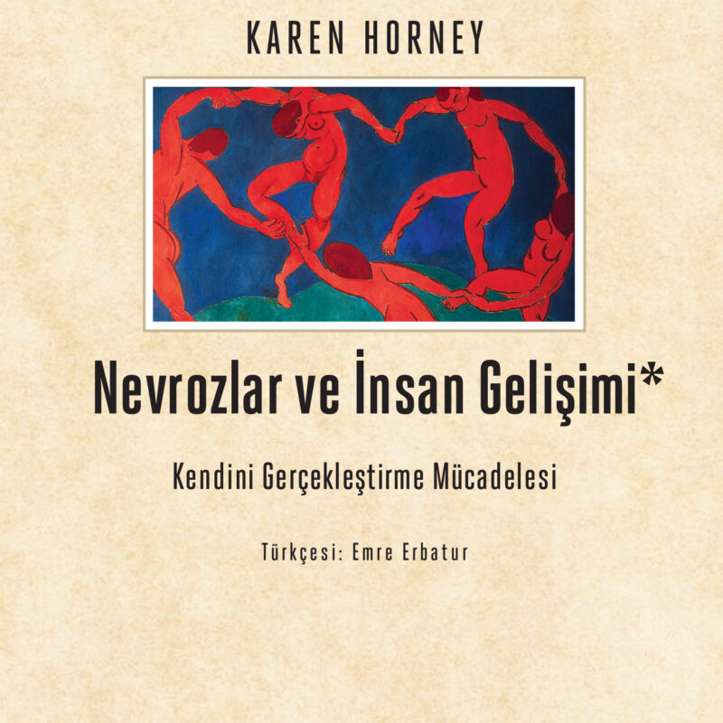 Nevrozlar ve İnsan Gelişimi