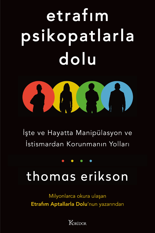 Etrafım Psikopatlarla Dolu
