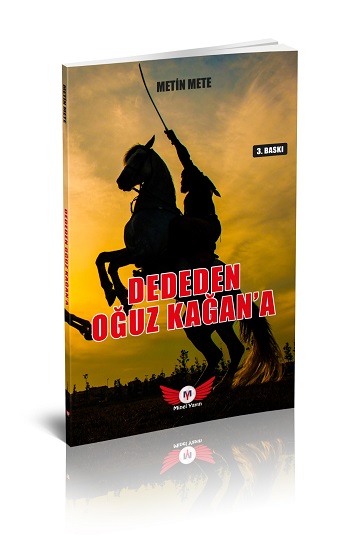Dededen Oğuz Kağan'a