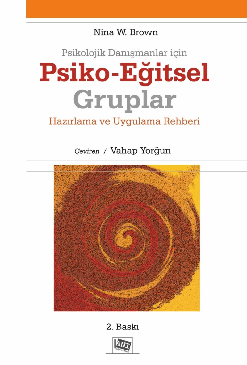 Psikolojik Danışmanlar İçin Psiko-Eğitsel Gruplar