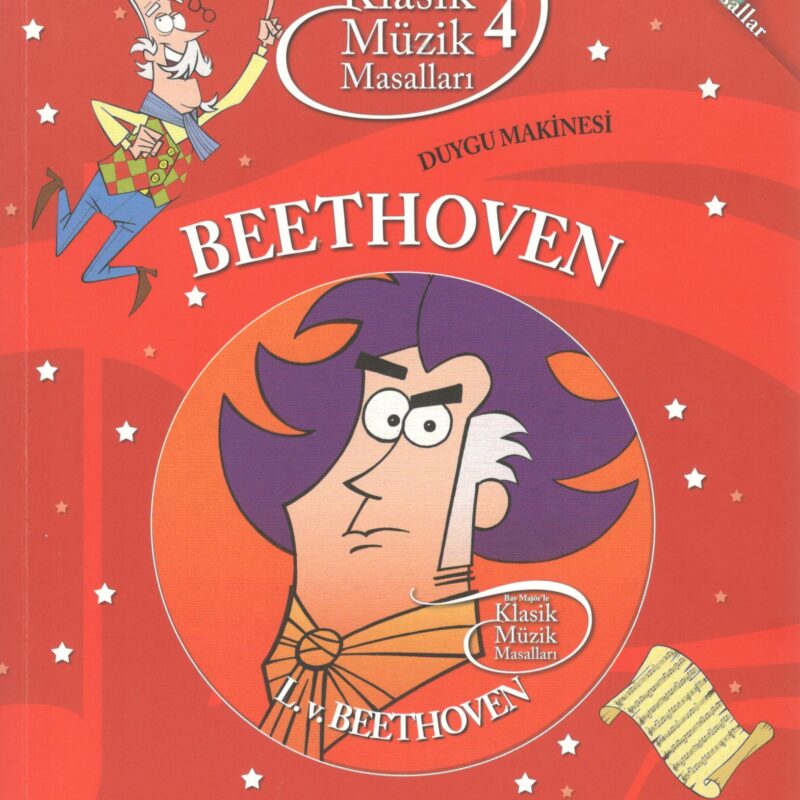 Klasik Müzik Masalları-Beethoven