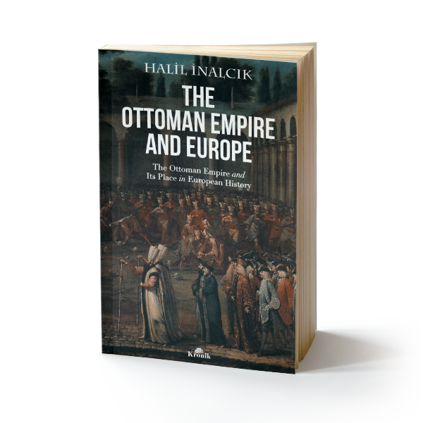 The Ottoman Empire and Europe