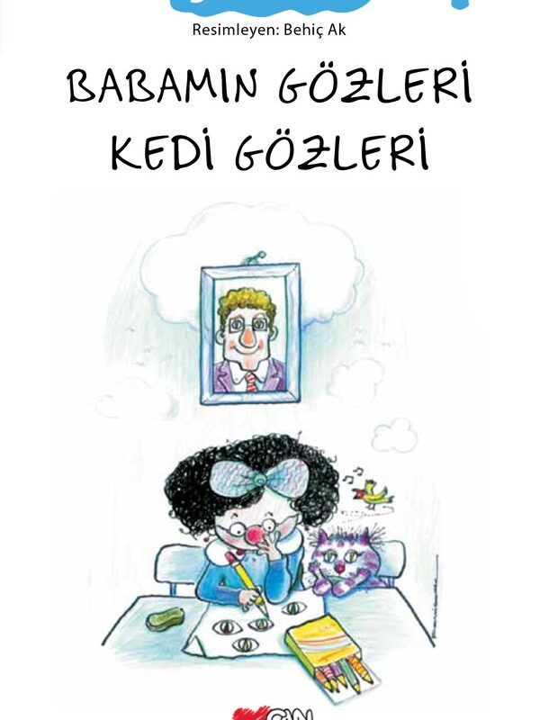 Babamın Gözleri Kedi Gözleri