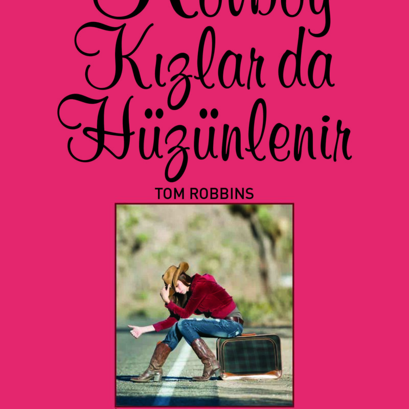 Kovboy Kızlar da Hüzünlenir