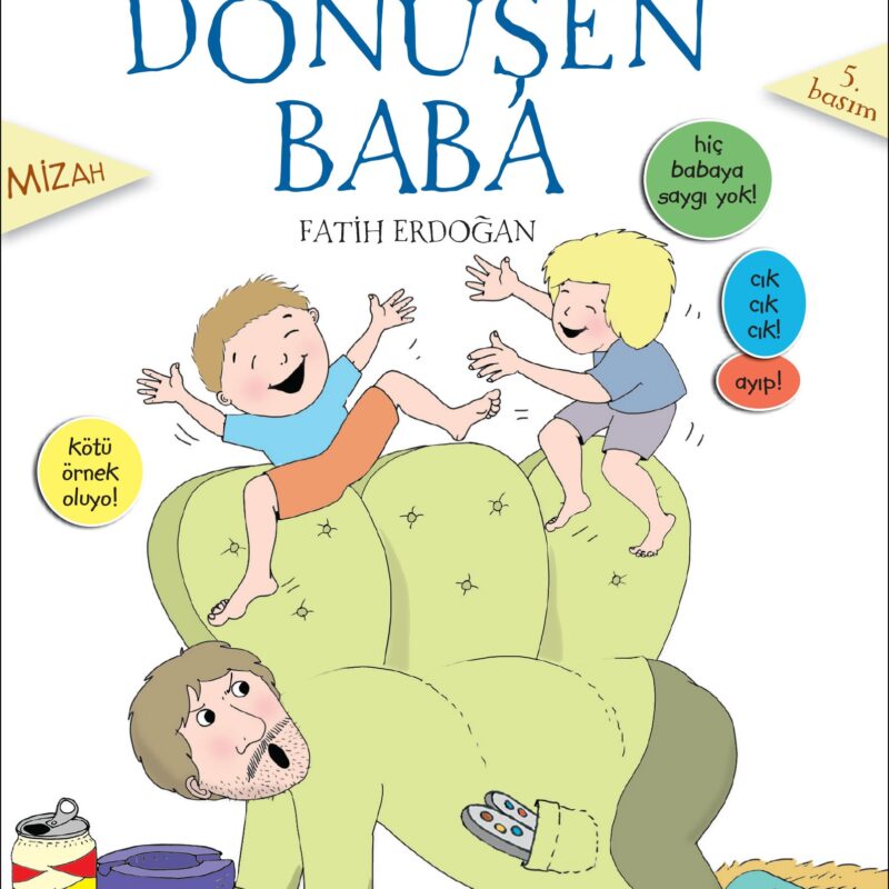 Kanepeye Dönüşen Baba