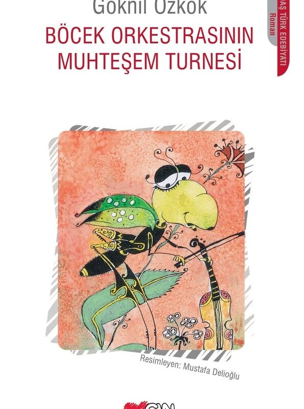 Böcek Orkestrasının Muhteşem Turnesi
