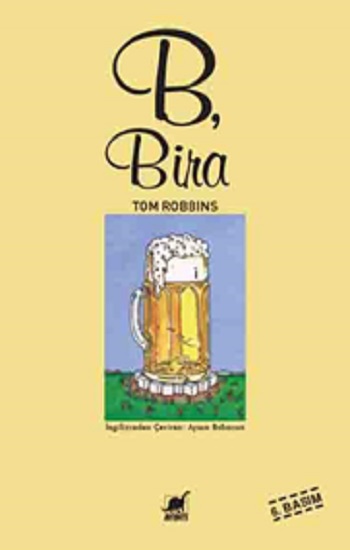 B, Bira