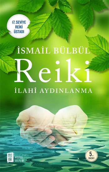 Reiki (İlahi Aydınlanma)