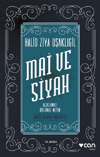 Mai ve Siyah (Açıklamalı Orijinal Metin)