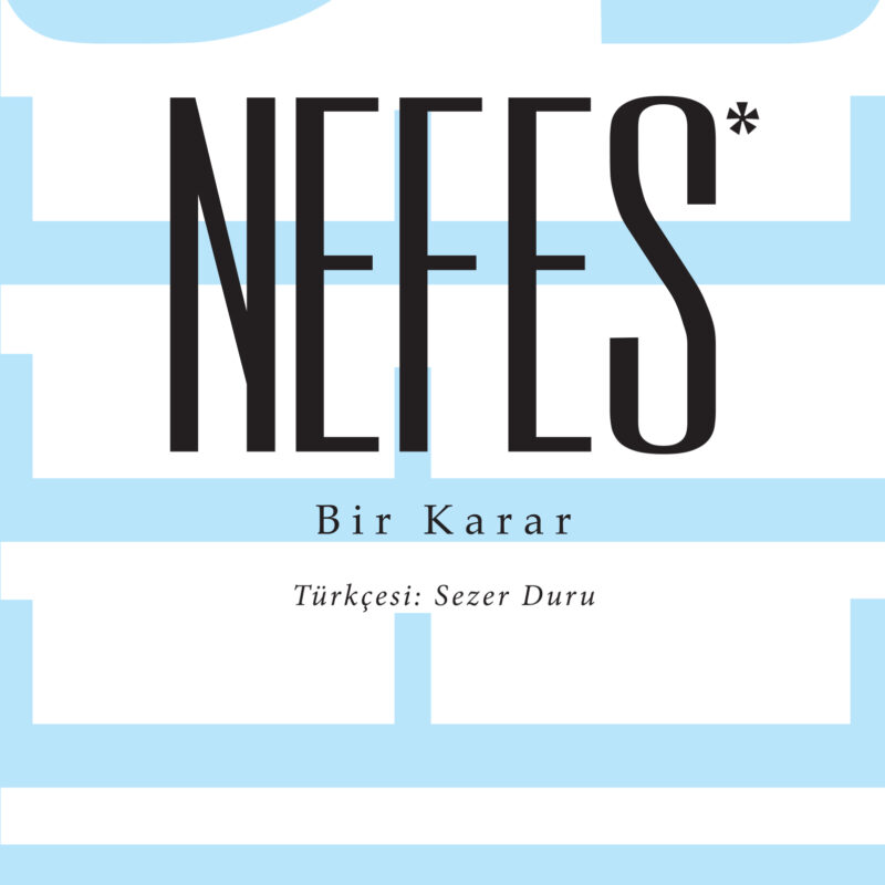 Nefes - Bir Karar