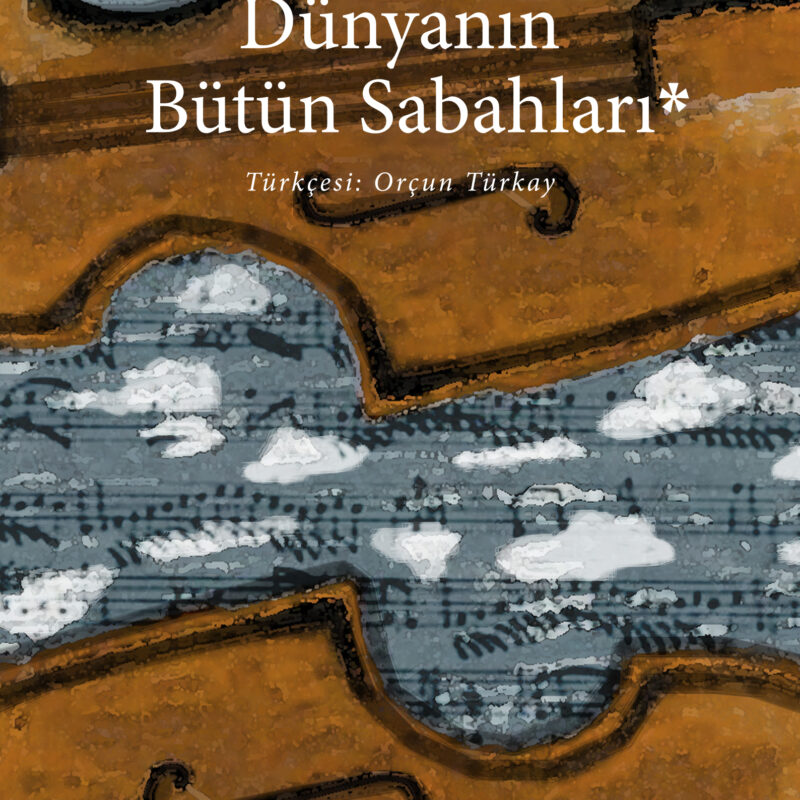 Dünyanın Bütün Sabahları