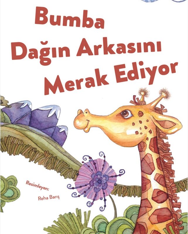 Bumba Dağın Arkasını Merak Ediyor