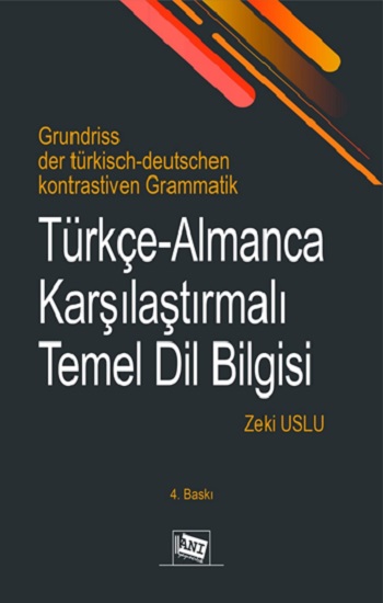 Türkçe-Almanca Karşılaştırmalı Temel Dilbilgisi