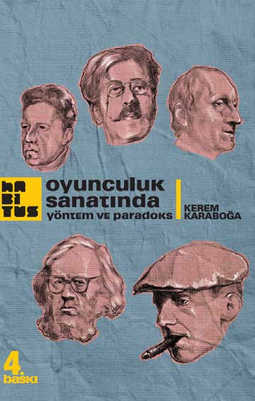 Oyunculuk Sanatında Yöntem ve Paradoks