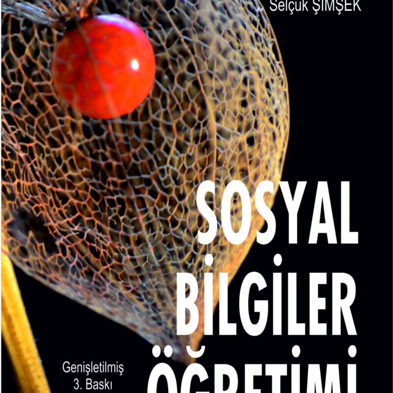 Sosyal Bilgiler Ve Sınıf Öğretmenleri İçin Sosyal Bilgiler Öğretimi