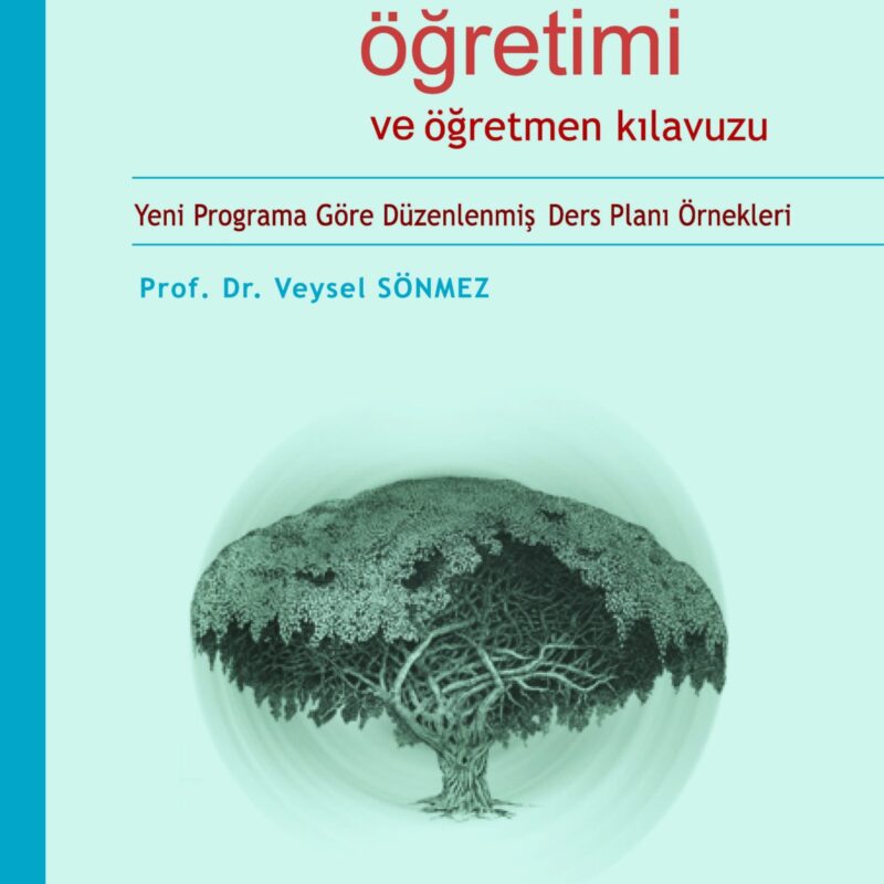 Hayat Bilgisi Öğretimi ve Öğretmen Kılavuzu